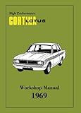High Performance Lotus Cortina 1969 Workshop Manual (Official Workshop Manuals)