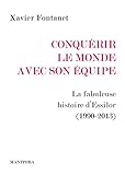 Conquérir le monde avec son équipe: La fabuleuse histoire d’Essilor (1990-2013): 54