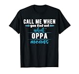 Call Me Oppa Korean Drama Funny T-Shirt