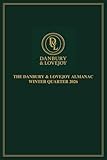 The Danbury & Lovejoy Almanac: Winter Quarter 2026 (Danbury & Lovejoy Almanac (Quarterly Edition) Volume 1: Winter Quarter 2026)