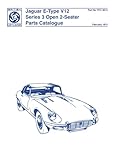 Jaguar E Type V12 Series 3 Open 2 Seater Parts Catalogue: Publication No. RTC 9014. (Official Parts Catalogue S.)