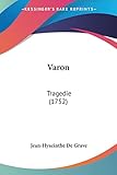 Varon: Tragedie (1752)