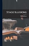 Stage Illusions