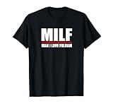 MILF: Man I Love Fulham Funny Fulham London UK T-Shirt