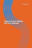 Gilera Fuoco 500 ie service manual: Gilera Fuoco 500ie workshop manual