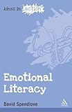 Emotional Literacy (Ideas in Action)