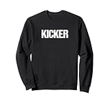 Kicker Simple Title Sweatshirt