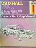 Vauxhall Viva HB, Saloon, De Luxe, SL 1966 to 1970 Owner's Workshop Manual