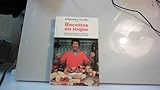 Stephane Collaro presente Recettes en toque: 108 recettes proposees par les plus grands chefs francais (French Edition)