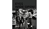 Eyes Wide Open! 100 Years of Leica Photography