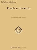 Trombone Concerto: For Trombone and Piano Reduction