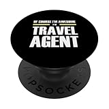 The Original Awesome Travel Agent PopSockets Adhesive PopGrip