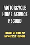Motorcycle Home Service Record: Helping me track my motorcycle servicing