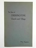 The story of Chiddingstone: church and village