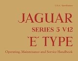 JAGUAR Series 3 V12 'E' TYPE: USA Specification - A181/2