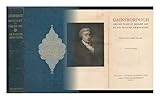 Gainsborough and His Place in English Art, by Walter Armstrong; with Forty-Eight Plates