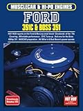 Ford 351C & Boss 351: Engine Book (Musclecar & Hi-Po Engines)