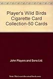 Player's Wild Birds Cigarette Card Collection-50 Cards