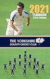 The Yorkshire County Cricket Yearbook 2021