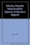 Mickey Mantle Memorabilia (Sports Collectors Digest)