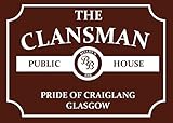 Tin Sign Vintage Retro Man Cave Bar Pub Shed Novelty Gift Aluminium Metal Tin Wall Décor Sign - Still Game Tv Scotland inspired The Clansman Public House