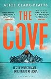 The Cove: 'A red-hot five-star thriller' Janice Hallett