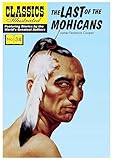 Last of the Mohicans: 34 (Classics Illustrated)