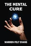 The Mental Cure