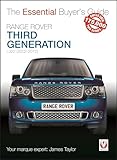 Range Rover: Third Generation L322 (2002-2012) (Essential Buyer's Guide)