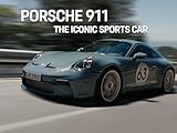 Porsche 911 - the iconic sports car