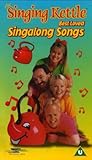The Singing Kettle - Best Loved Singalong Songs [VHS]