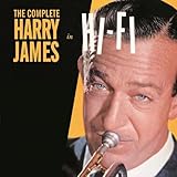 Complete Harry James In Hi-Fi