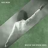 Kate Bush - The Best of The Other Sides