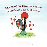 A Lenda do Galo do Barcelos. Legend of the Barcelos Rooster (Riso Books Series)