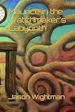 Maurice in the Watchmaker's Labyrinth