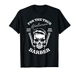 Hair-Dresser Barber-Shop Skull Gentleman Hair Stylist Gifts T-Shirt