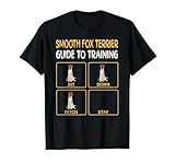 Guide To Fox Terrier Smooth Hair Dog Training T-Shirt