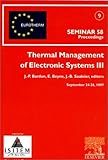 Thermal Management of Electronic Systems III - Eurotherm 58