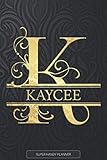 Kaycee: Kaycee Name Planner, Calendar, Notebook ,Journal, Golden Letter Design With The Name Kaycee