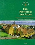 Fife, Perthshire and Angus (Exploring Scotland's Heritage) by Bruce Walker (1996-10-03)