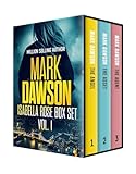 The Isabella Rose Series: Books 1-3