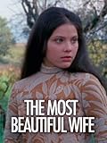 The Most Beautiful Wife