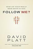 What Did Jesus Really Mean When He Said Follow Me?