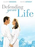 Defending Your Life