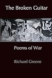 The Broken Guitar: Poems of War