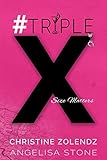 #TripleX
