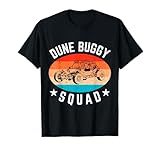Off-Road Sand Racing Desert Buggy Sand Rail Dune Buggy T-Shirt