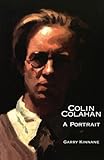 Colin Colahan: A Portrait (Melbourne University Press Australian Lives)