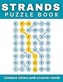 Strands puzzle book: Connect letters and uncover words