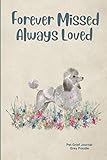 Pet Grief Journal Grey Poodle: Guided Prompt Keepsake Workbook